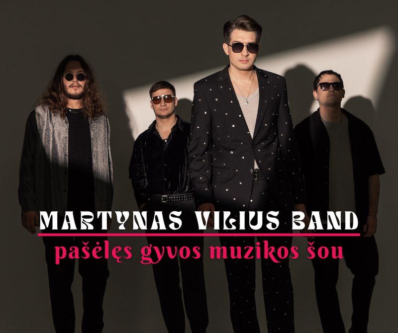 MARTYNAS VILIUS BAND - gyvos muzikos šou
